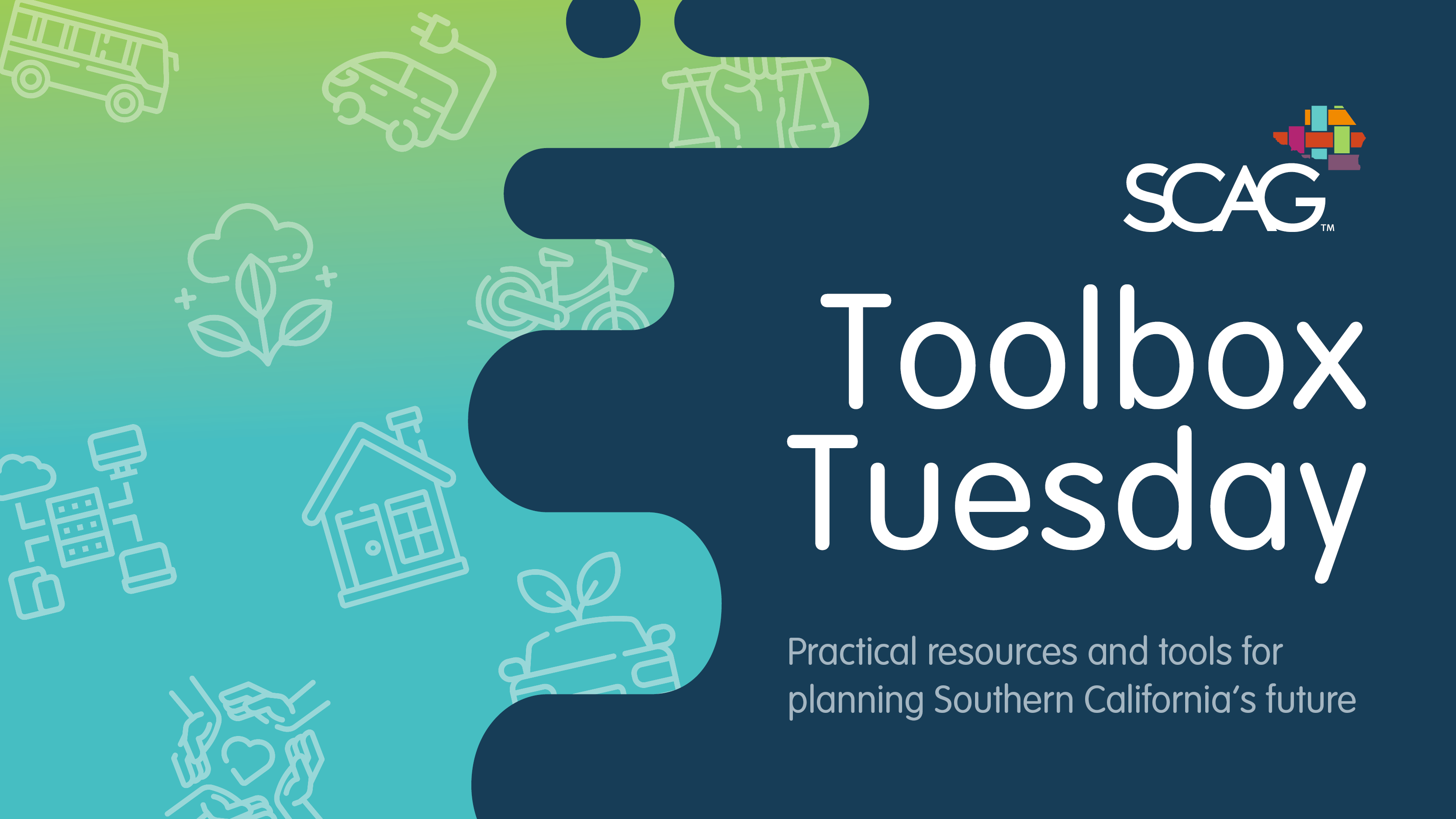 SCAG Toolbox Tuesday logo with green and blue gradient.
