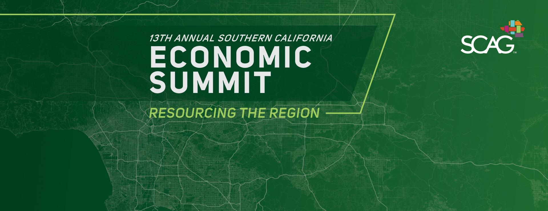 The 13th Annual Southern California Economic Summit