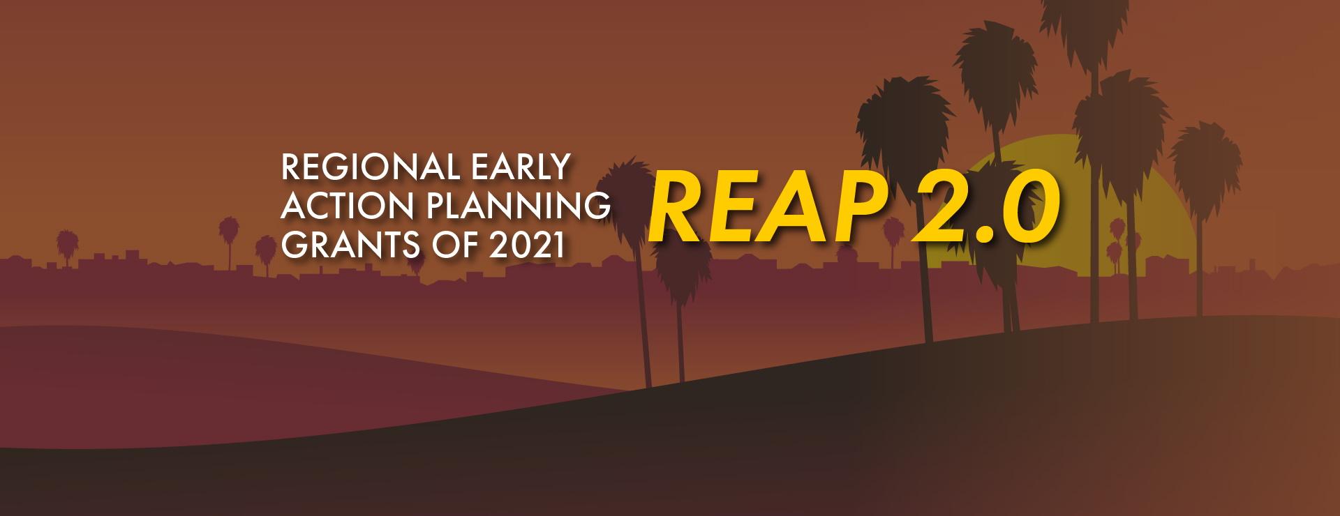 Regional Early Action Planning Grants of 2021 Homepage Hero Image