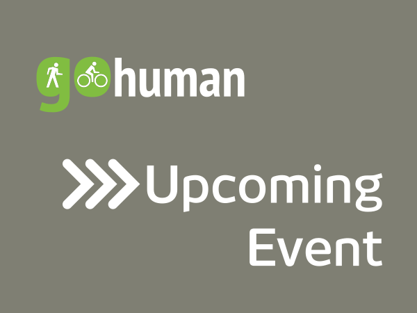 Go Human Upcoming Event Thumbnail