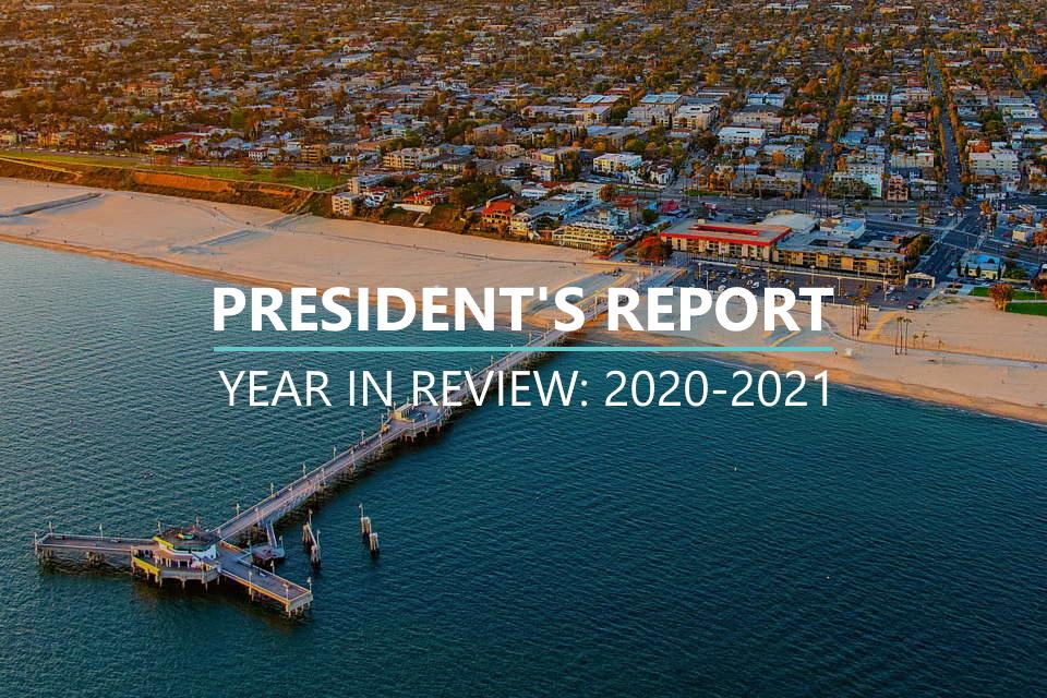 President's Report Year in Review 2020-2021