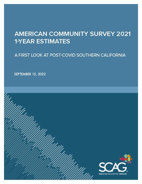 American Community Survey 2021 1-Year Estimates: A First Look at Post-COVID Southern California