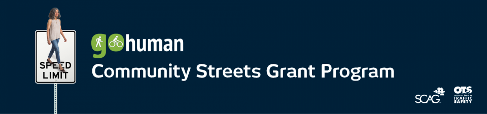 2024 Go Human Community Streets Program