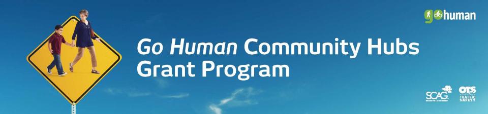 Go Human Community Hubs Grant Program
