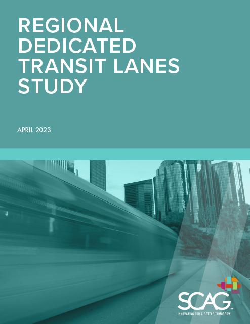 Regional Dedicated Transit Lanes Study Report